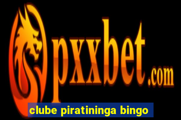 clube piratininga bingo